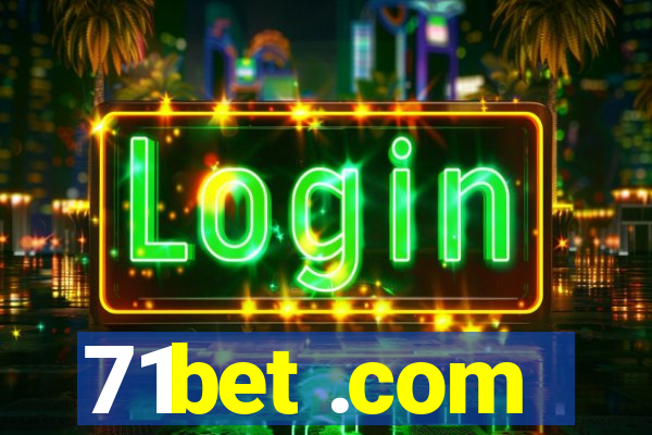 71bet .com